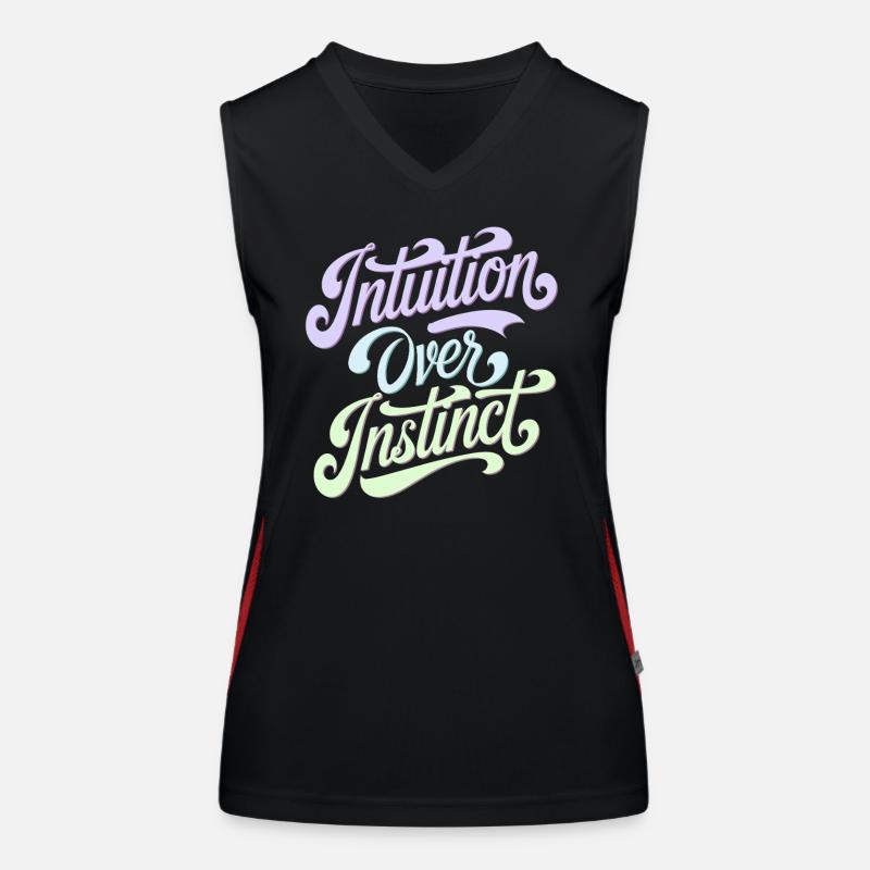 Intuition over instinct Inspirational Women's Functional Contrast Tank Top