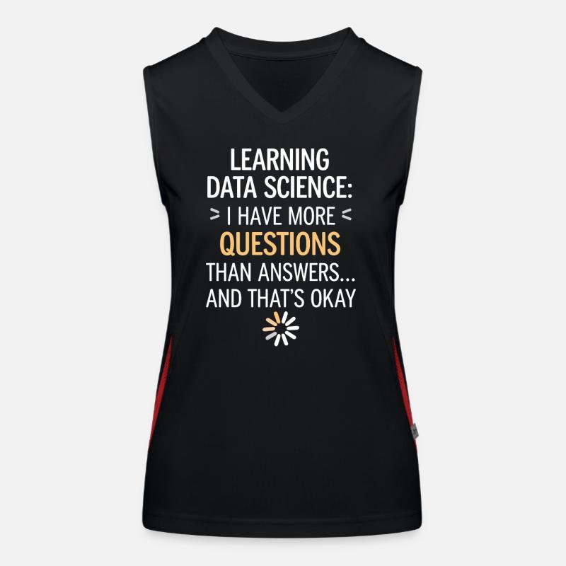 Learn Data Science: More Questions Than Answers Women's Functional Contrast Tank Top