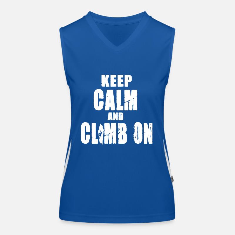 Keep Calm and Climb On Funktionelles Kontrast-Tank Top für Frauen