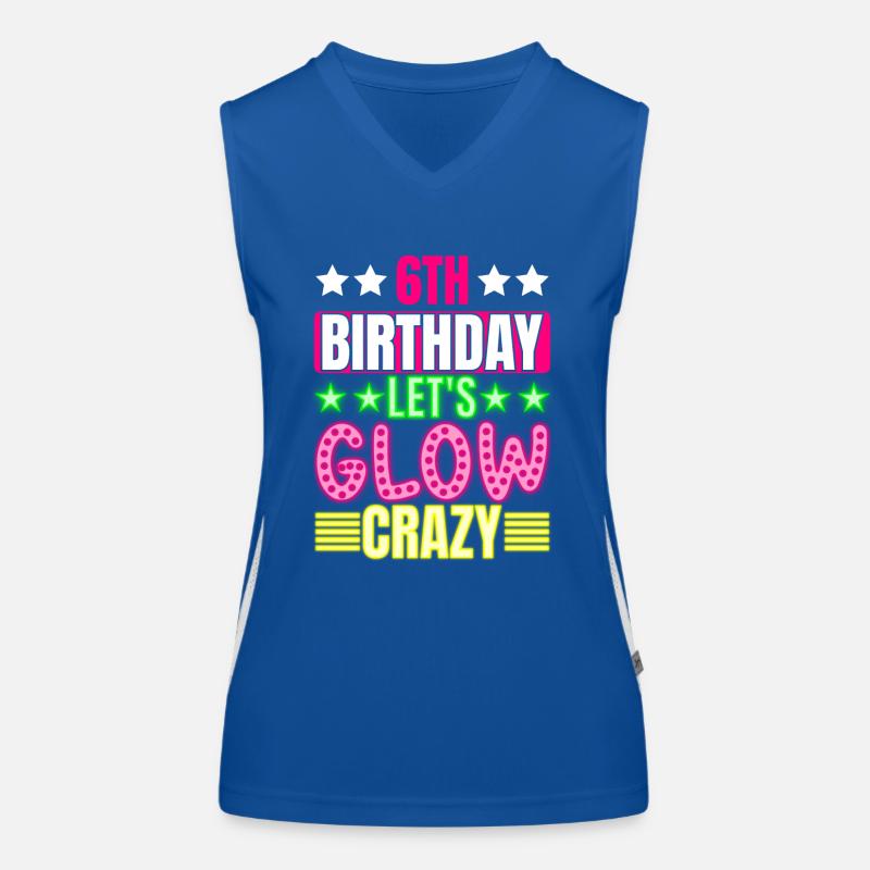 6e anniversaire Let's Glow Crazy Colorful 6 ans Débardeur respirant contrasté Femme