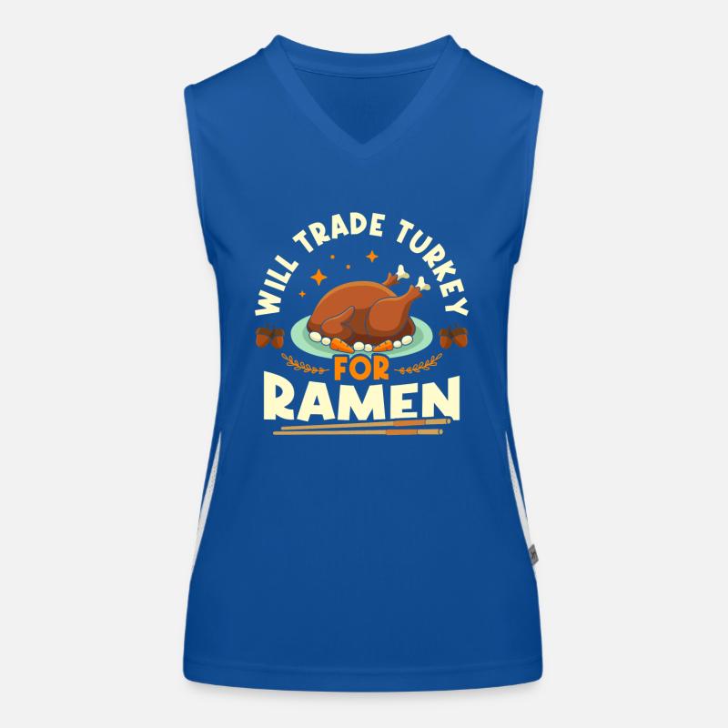 Would Turkey exchange for ramen | Women's Functional Contrast Tank Top