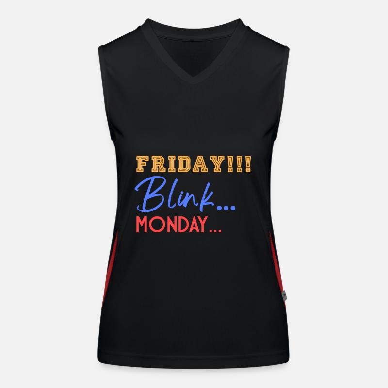 Friday! Blink... Mooonday... Women's Functional Contrast Tank Top