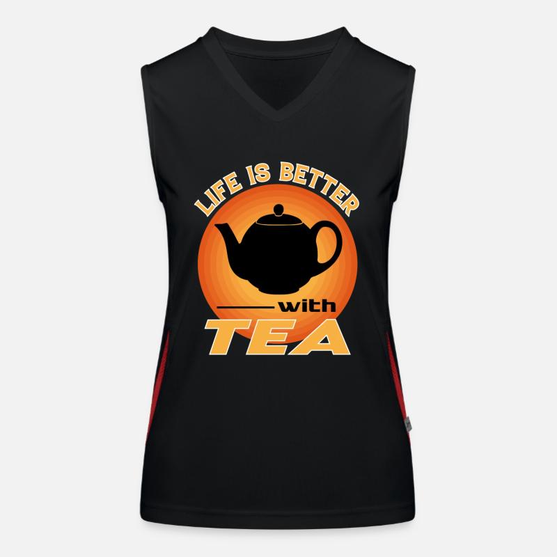 Tea Tee trinken Life is better Funktionelles Kontrast-Tank Top für Frauen