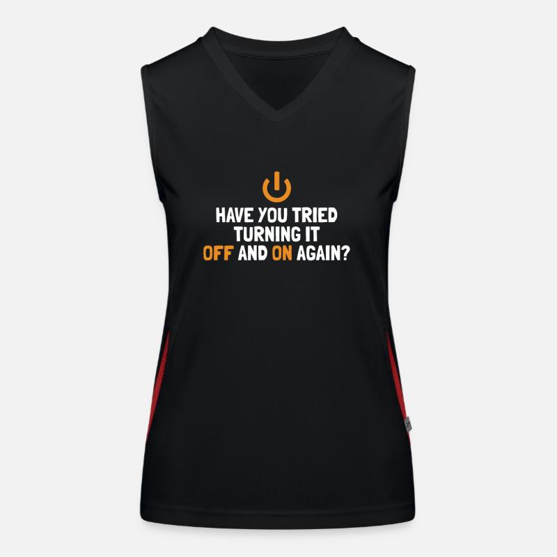 Tried Turning It Off And On Again IT-Betrieb Funktionelles Kontrast-Tank Top für Frauen