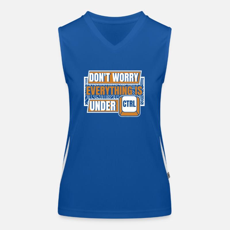 Everything Is Under Ctrl Admin IT-Betrieb Funktionelles Kontrast-Tank Top für Frauen