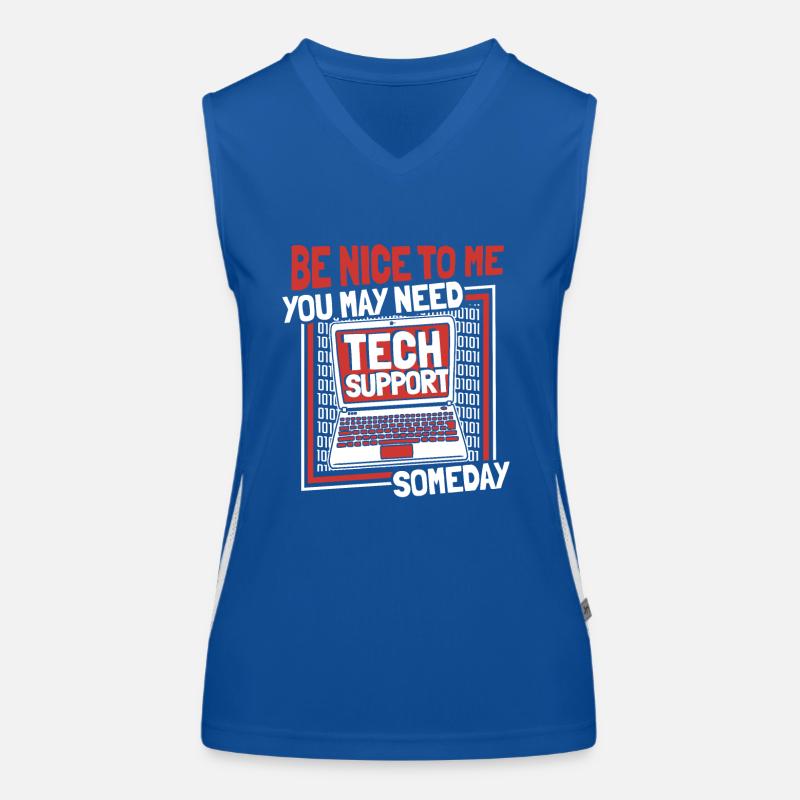You May Need Tech Support Someday Informatiker Funktionelles Kontrast-Tank Top für Frauen