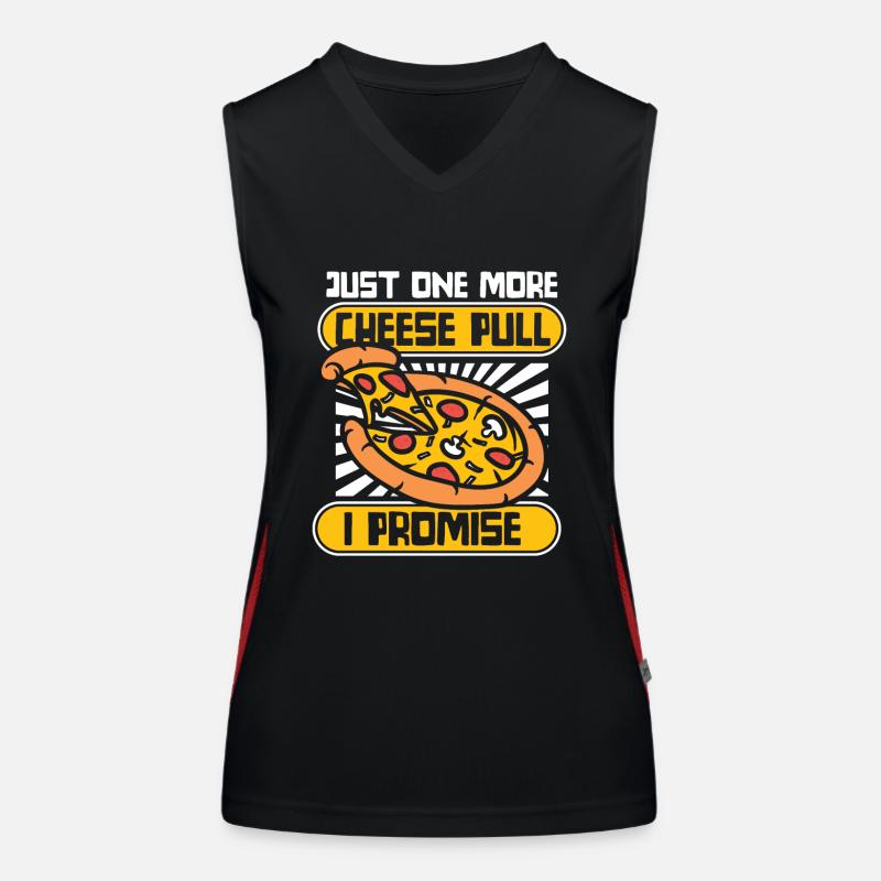 Just One More Cheese Pull I Promise Pizzablech Funktionelles Kontrast-Tank Top für Frauen
