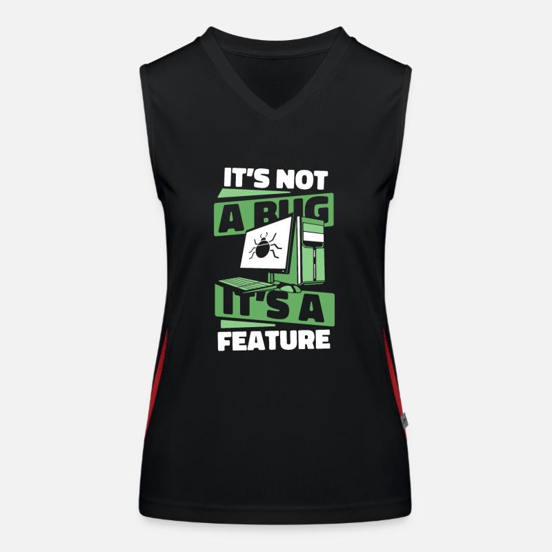 It's Not A Bug It's A Feature Developer Coder Funktionelles Kontrast-Tank Top für Frauen