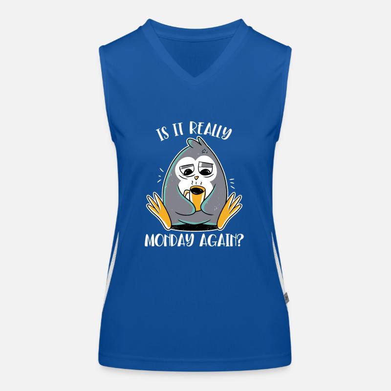 Is It Really Monday Again Seevogel Königspinguin Funktionelles Kontrast-Tank Top für Frauen
