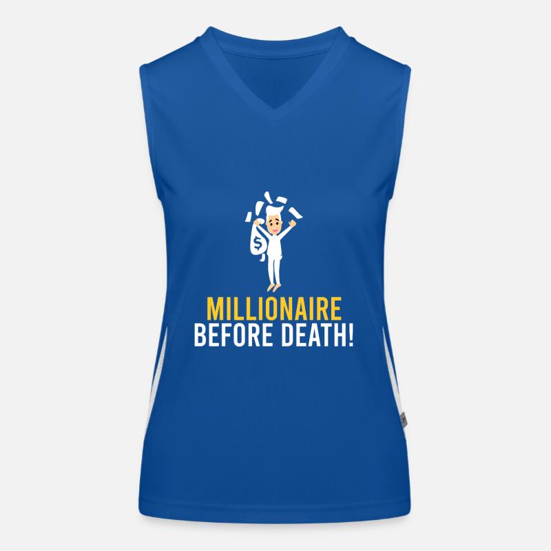 Millionaire before death! Women's Functional Contrast Tank Top
