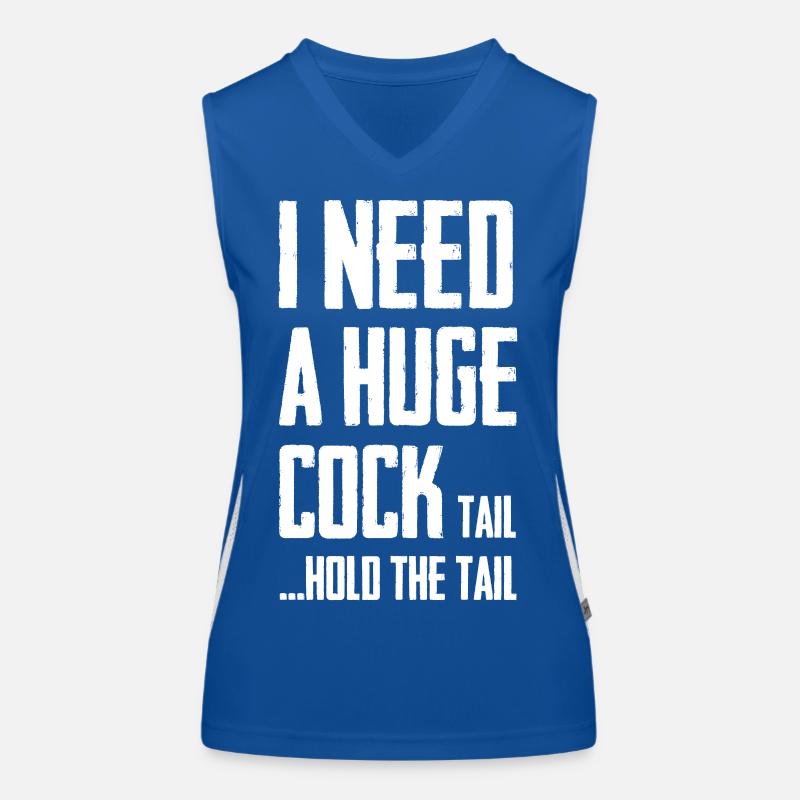 J’ai besoin d’une énorme queue de bite pour tenir la queue Débardeur respirant contrasté Femme