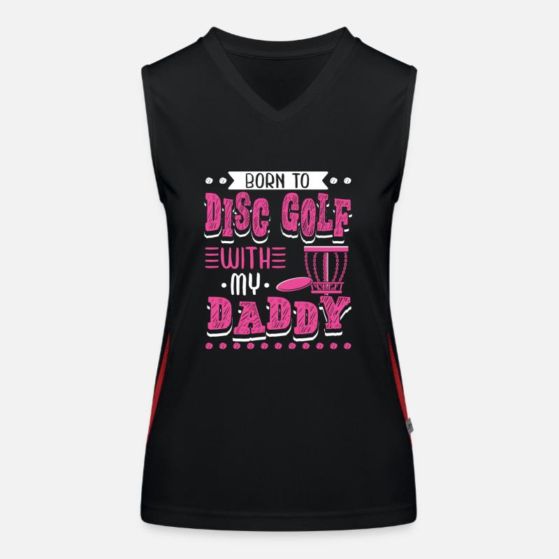 Né au Disc Golf avec mon papa Disc Golf Débardeur respirant contrasté Femme