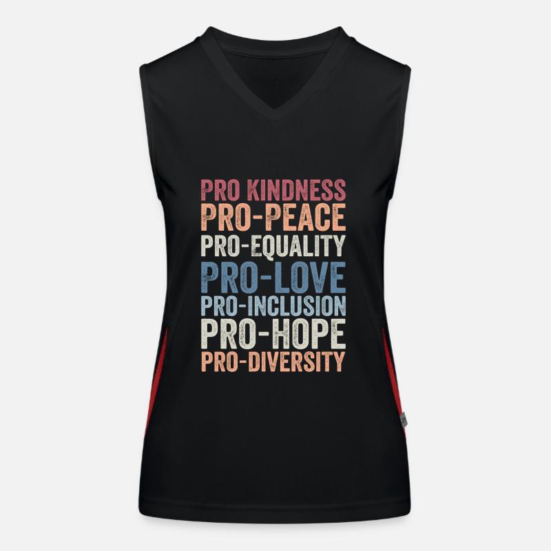 Pro kindness, pro peace, pro equality, pro love Women's Functional Contrast Tank Top
