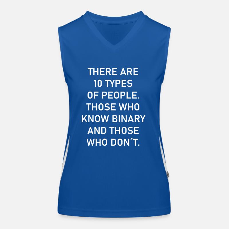 There are 10 types or people Those who know binary Funktionelles Kontrast-Tank Top für Frauen