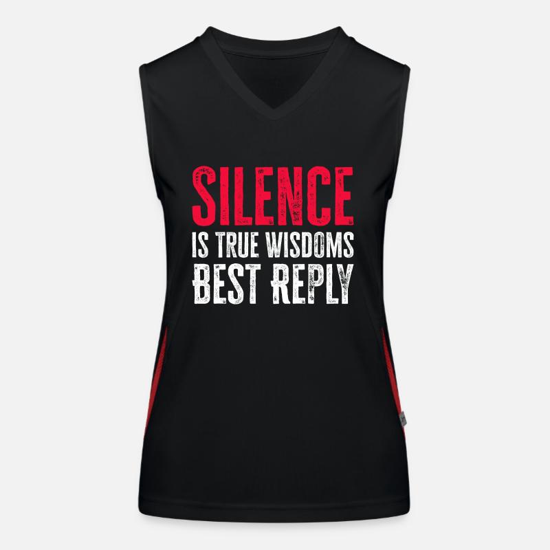 Silence is True Wisdoms Best Reply Women's Functional Contrast Tank Top