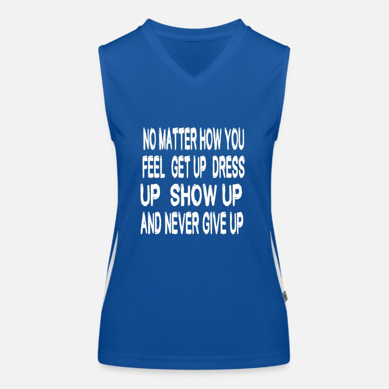 Peu importe comment vous vous sentez, habillez-vous Débardeur respirant contrasté Femme