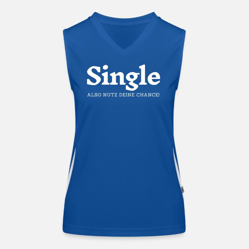 Single - Also nutz deine Chance! Funktionelles Kontrast-Tank Top für Frauen