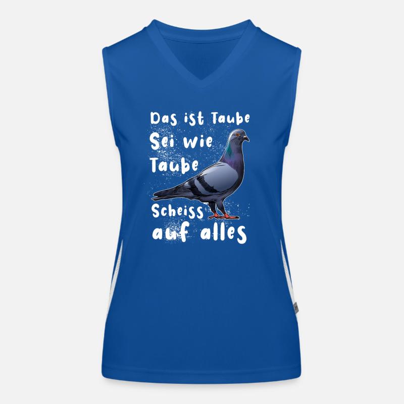 Das ist Taube Sei wie Taube Scheiss auf alles. Funktionelles Kontrast-Tank Top für Frauen