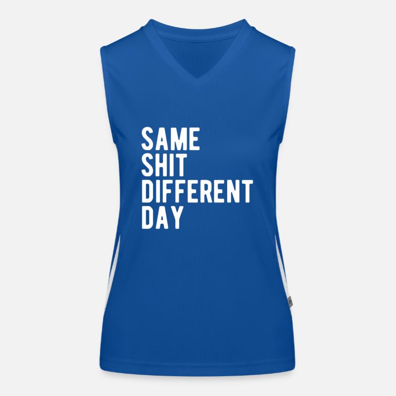 Same Shit - Different Day Women's Functional Contrast Tank Top
