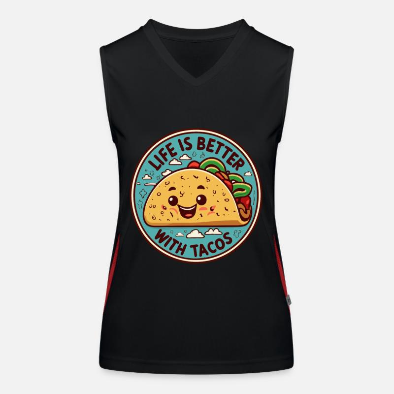Life is better with the Tacos Women's Functional Contrast Tank Top