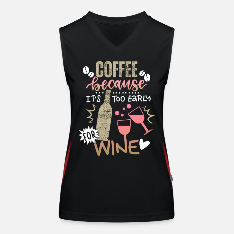 Kaffee Wein Spruch für Kaffeetrinker, Weintrinker Funktionelles Kontrast-Tank Top für Frauen