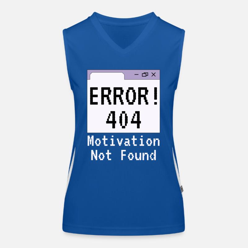 404-html error, Spruch Keine Motivation Funktionelles Kontrast-Tank Top für Frauen