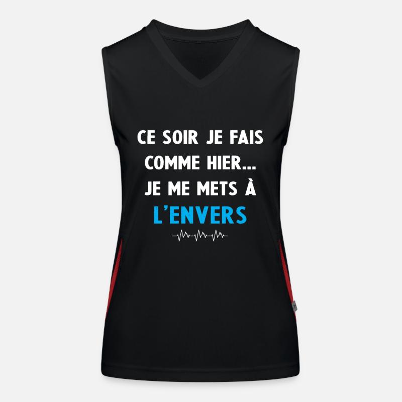 ce soir je fais comme hier je me mets à l'envers Débardeur respirant contrasté Femme