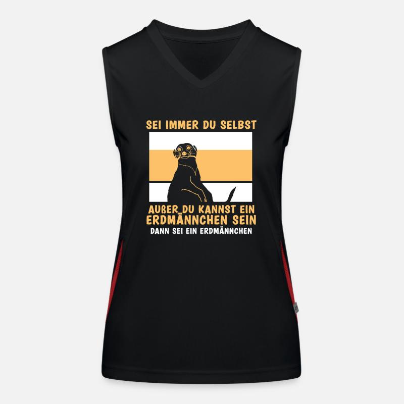 außer du kannst ein Erdmännchen sein Funktionelles Kontrast-Tank Top für Frauen