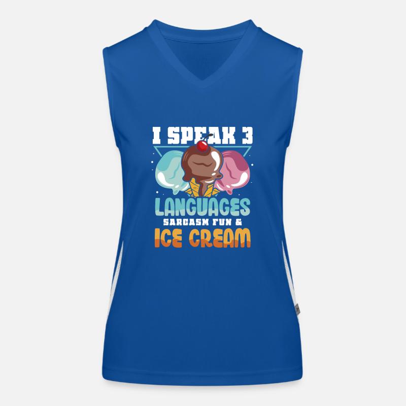 I speak 3 languages sarcasm, fun & Ice Cream Funktionelles Kontrast-Tank Top für Frauen