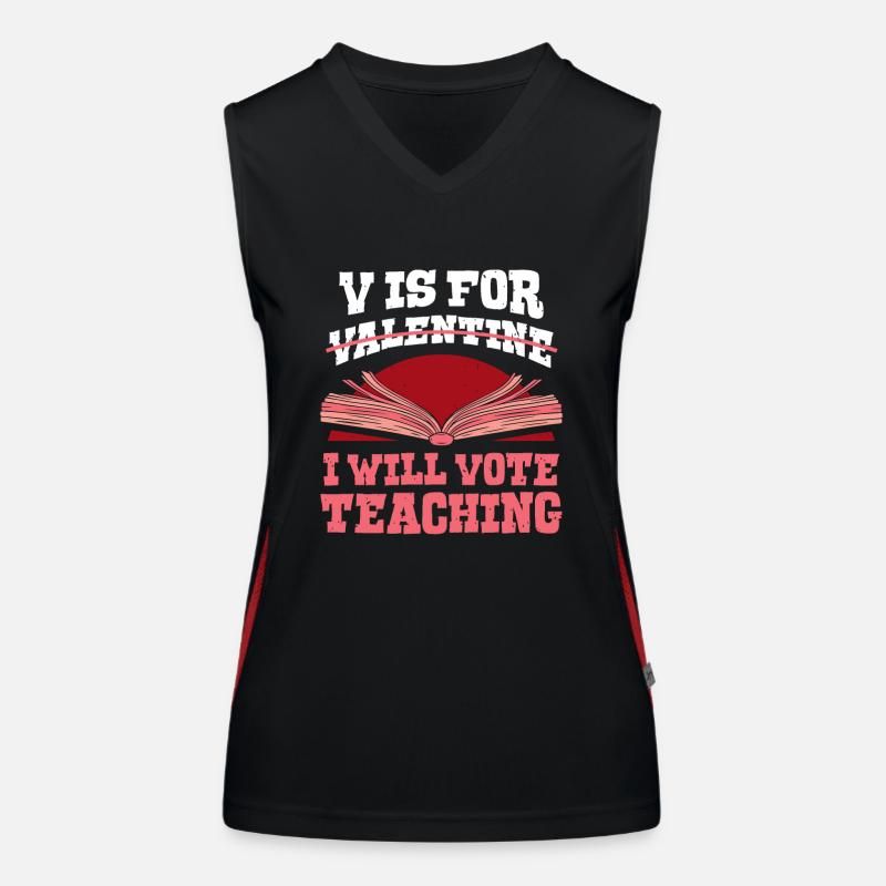 V is for Valentine - I will VOTE teaching Funktionelles Kontrast-Tank Top für Frauen