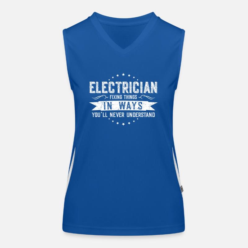 Elektriker Kollegen Geschenk Beruf Spruch Lustig Funktionelles Kontrast-Tank Top für Frauen