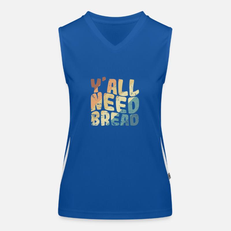 Y'all Need Bread Bäcker Backware Funktionelles Kontrast-Tank Top für Frauen