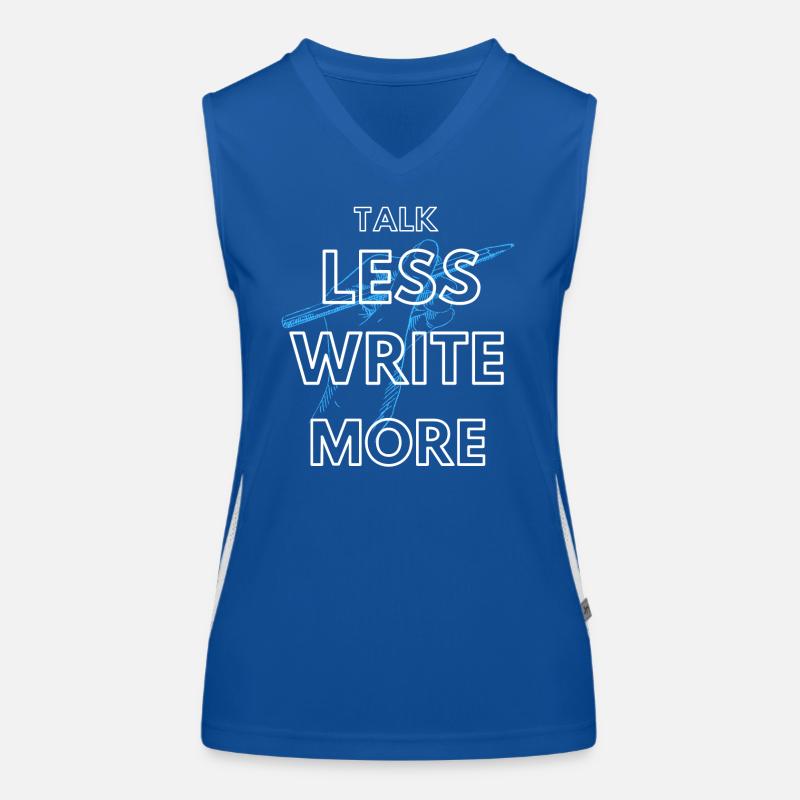 Talk less write more Women's Functional Contrast Tank Top