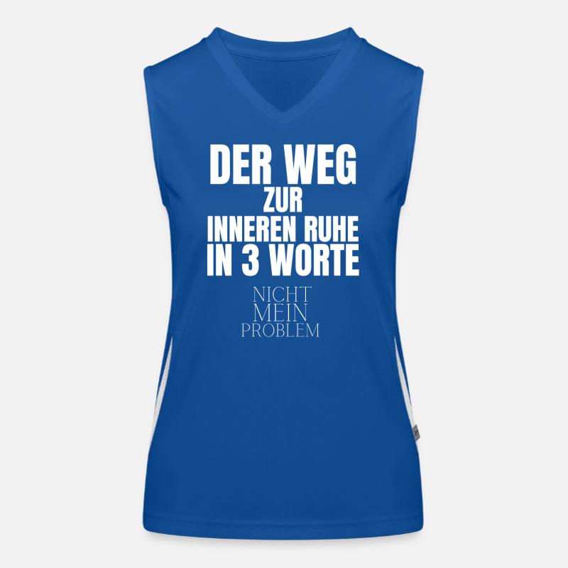Der Weg Zur Inneren Ruhe In 3 Worte Funktionelles Kontrast-Tank Top für Frauen