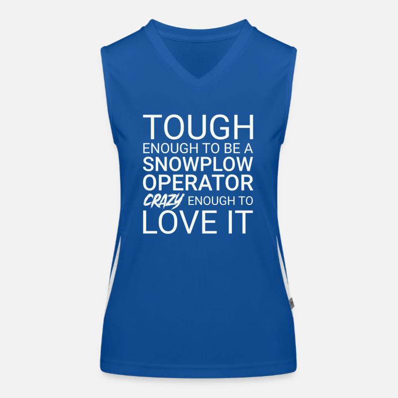 Snowplow Operator Crazy Schneepflugfahrer Funktionelles Kontrast-Tank Top für Frauen