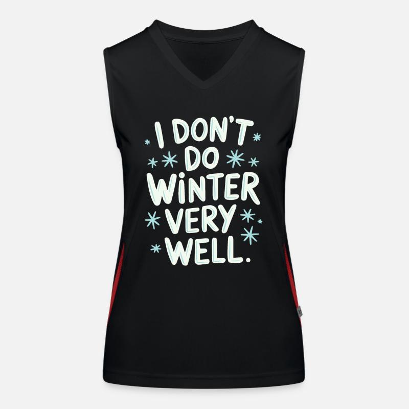 Wintermuffel Spruch Lustig Schneeflocken Botschaft Funktionelles Kontrast-Tank Top für Frauen