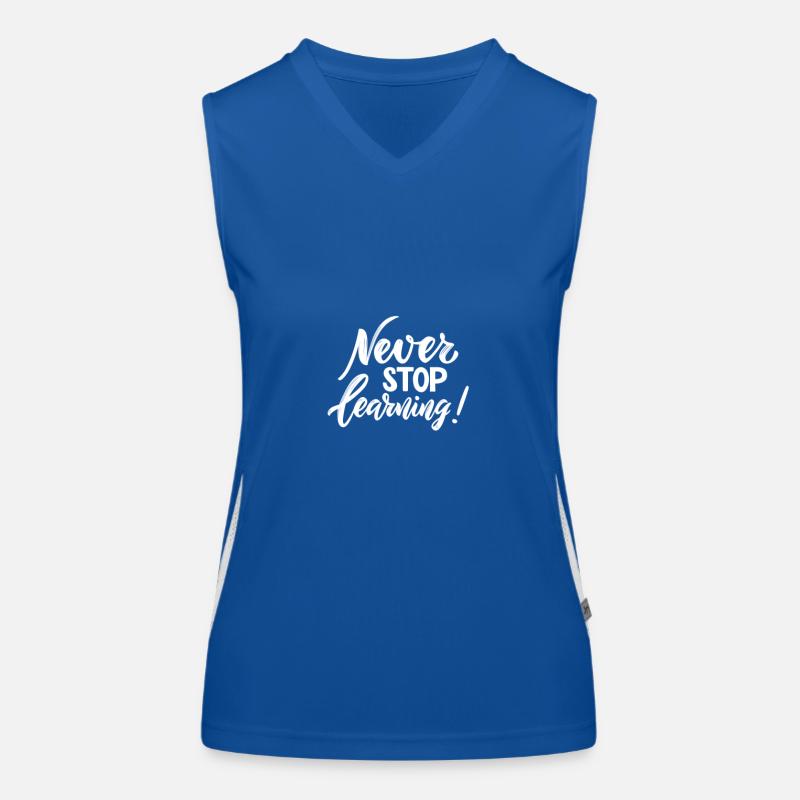 Never Stop LEARNING Women's Functional Contrast Tank Top