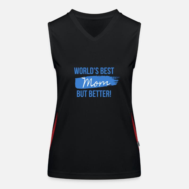 Die beste Mutter der Welt, aber besser! Funktionelles Kontrast-Tank Top für Frauen