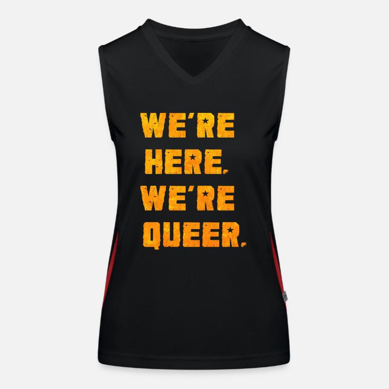 Wir sind da. Wir sind queer. Funktionelles Kontrast-Tank Top für Frauen