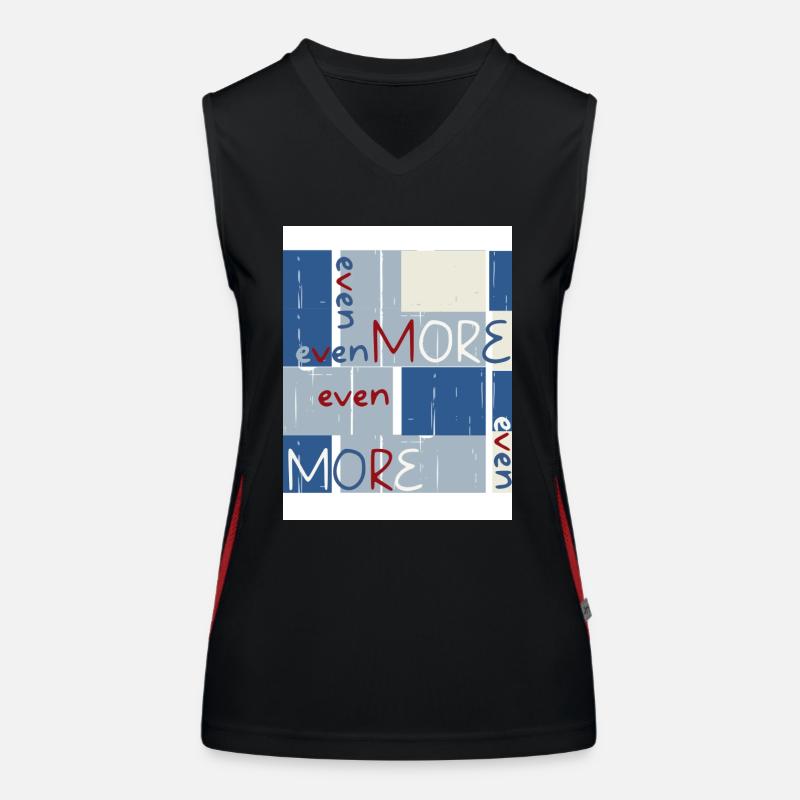 Even more. Even more. Women's Functional Contrast Tank Top