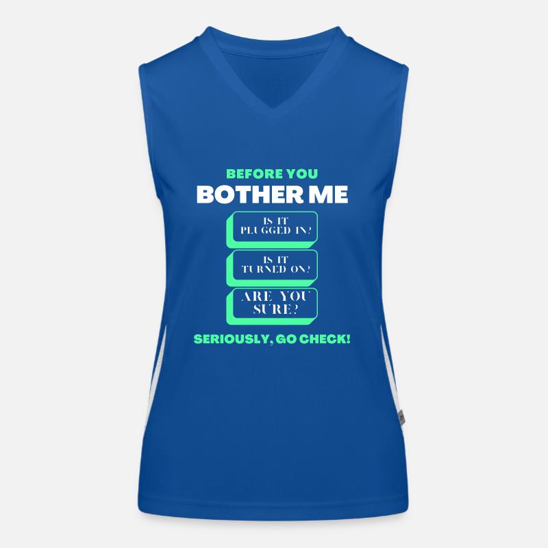 Bevor Sie mich stören Lustige Checkliste für den technischen Support Funktionelles Kontrast-Tank Top für Frauen