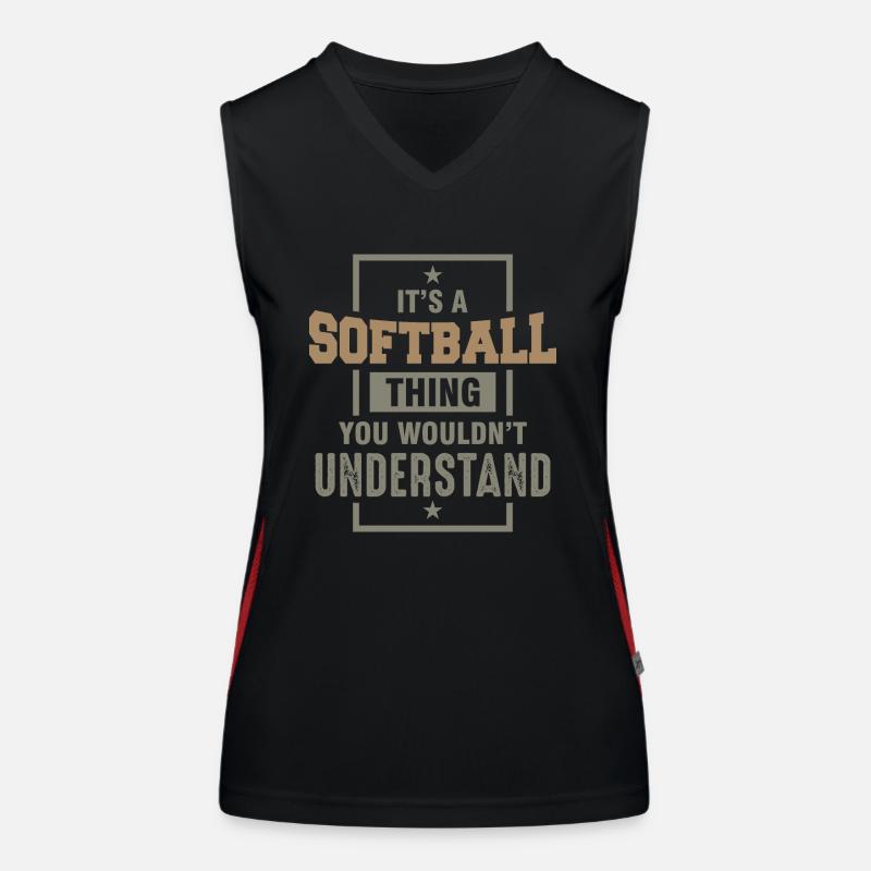 C’est une chose de softball que vous ne comprendriez pas Débardeur respirant contrasté Femme