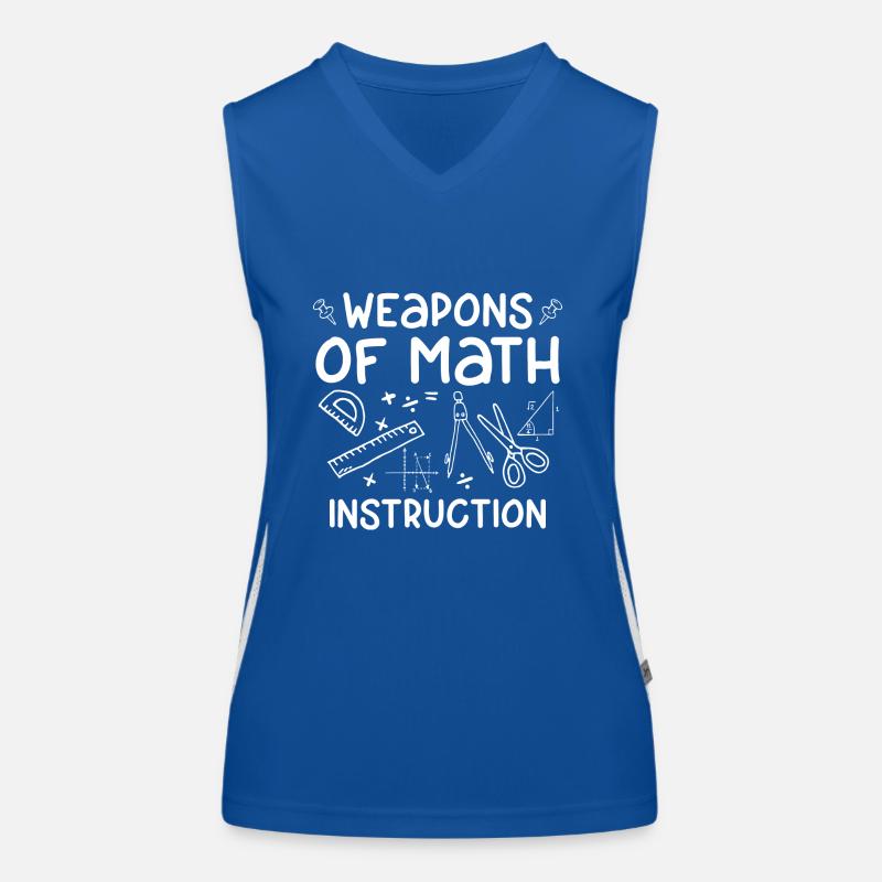 Armes de Math Instruction drôle Math Math Quote Gift Débardeur respirant contrasté Femme