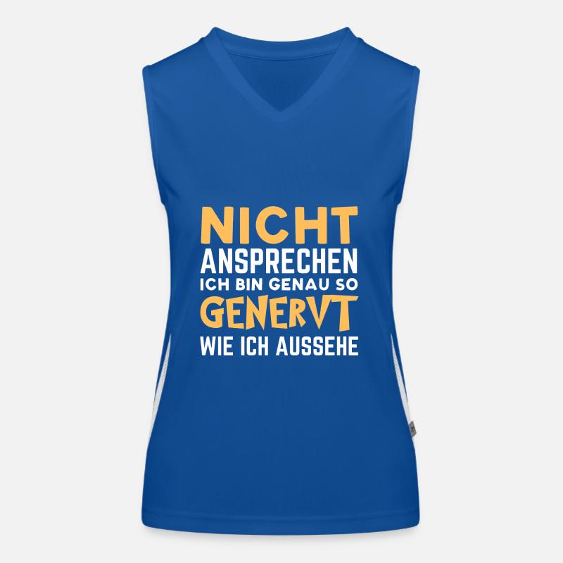Nicht Ansprechen Ich Bin Genau So Genervt Funktionelles Kontrast-Tank Top für Frauen