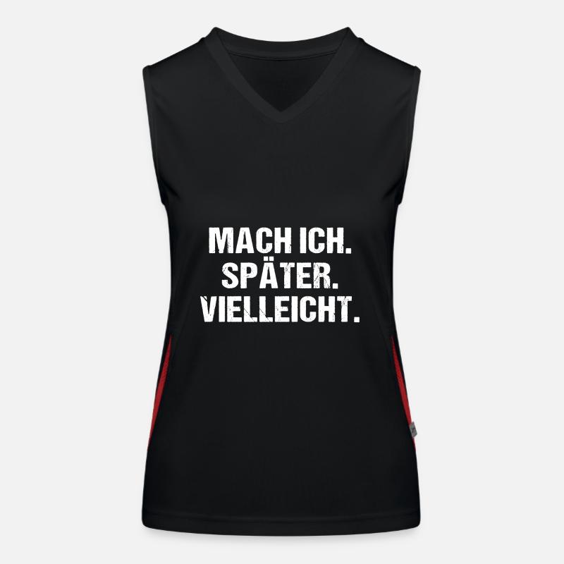Mach Ich Später Vielleicht Funktionelles Kontrast-Tank Top für Frauen