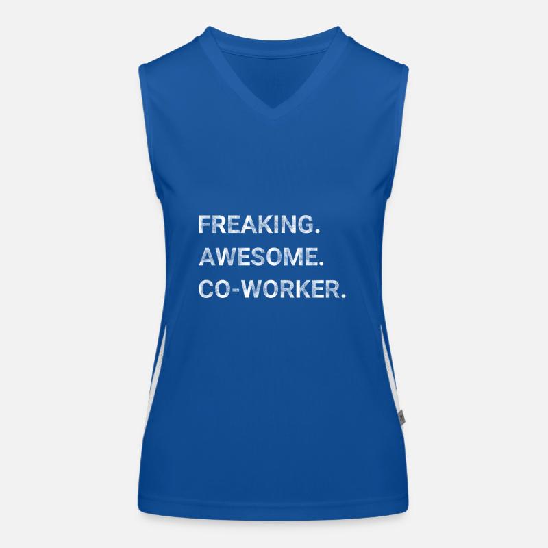 Freaking Awesome Co worker Women's Functional Contrast Tank Top