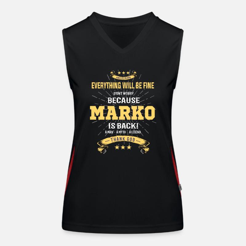 Everything will be fine Marko Is back Funktionelles Kontrast-Tank Top für Frauen