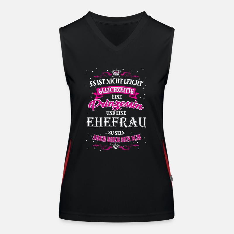 Nicht einfach eine Ehefrau und Prinzessin zu sein Funktionelles Kontrast-Tank Top für Frauen