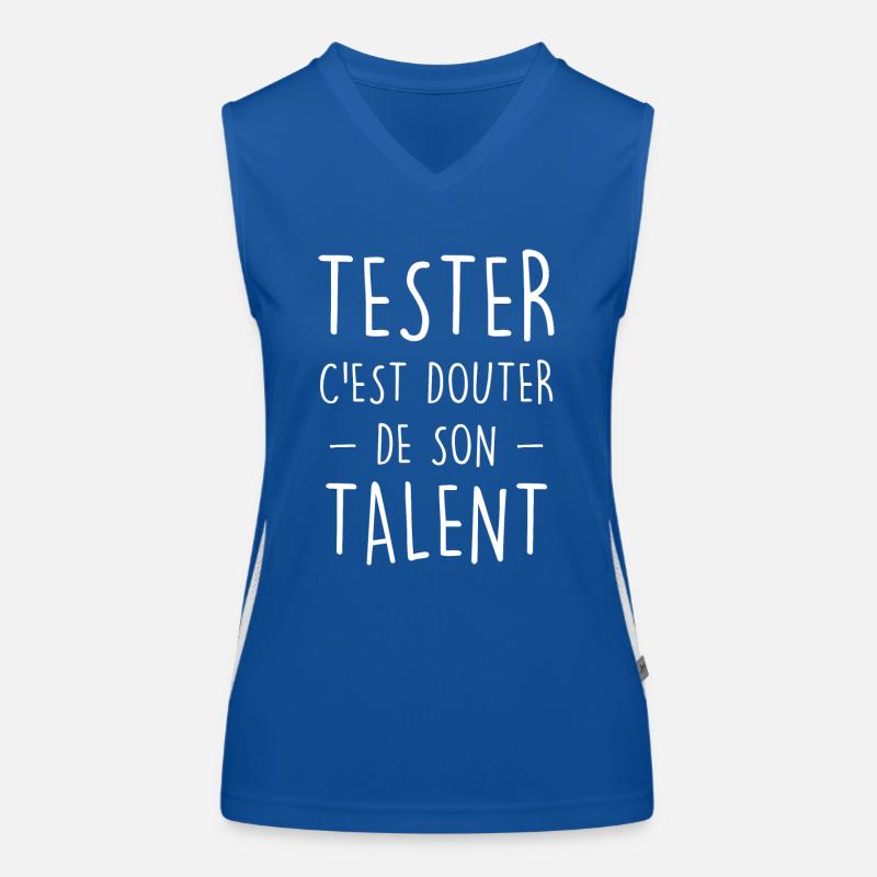 Tester c'est douter de son talent de geek Débardeur respirant contrasté Femme