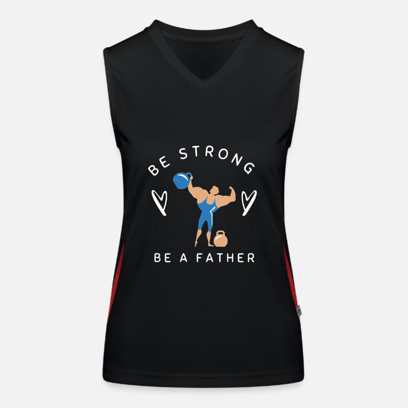 SEI STARK, SEI VATER Funktionelles Kontrast-Tank Top für Frauen